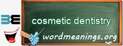 WordMeaning blackboard for cosmetic dentistry